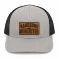 Handsome but Neglected gray and black trucker hat