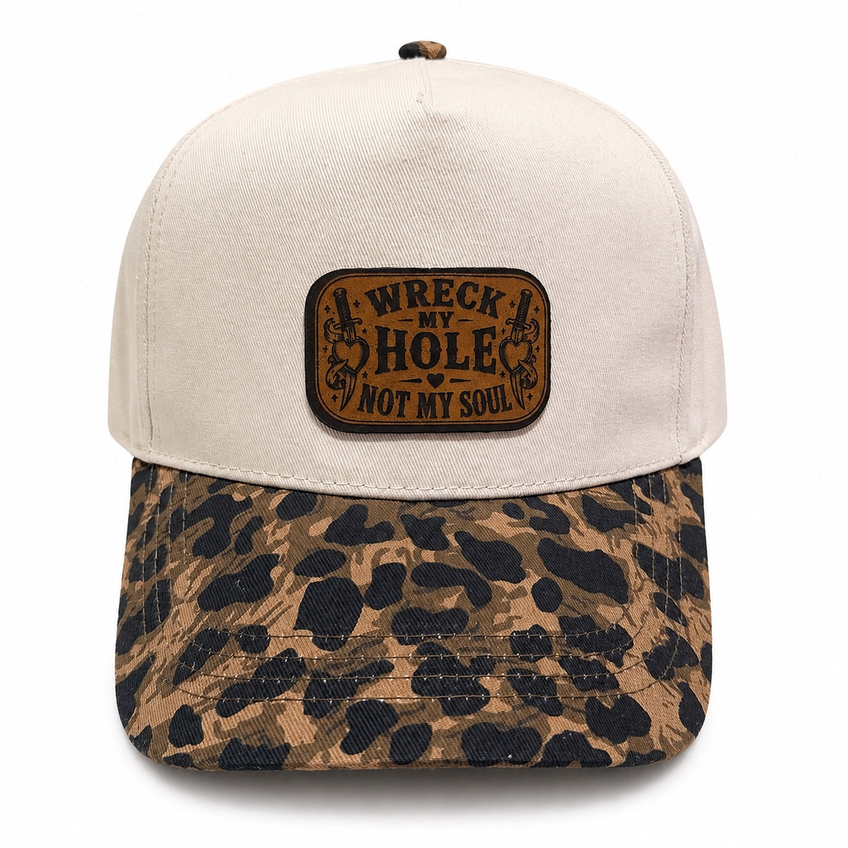 Wreck My Hole Not My Soul leopard brim snapback hat